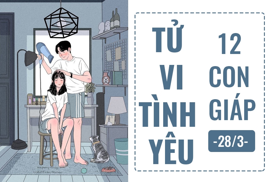 Tử vi hôm nay (28/3) về tình yêu của 12 con giáp: Tuổi Thân gặp lại tình đầu tu vi hom nay 283 ve tinh yeu cua 12 con giap tuoi than gap lai tinh dau
