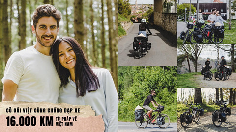 Cô gái Việt cùng chồng đạp xe 16.000 km từ Pháp về Việt Nam co gai viet cung chong dap xe 16000 km tu phap ve viet nam