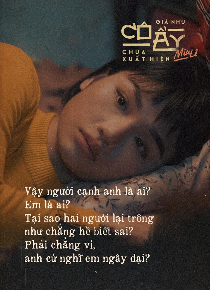 Lời bài hát 'Giá như cô ấy chưa xuất hiện' của Miu Lê loi bai hat gia nhu co ay chua xuat hien cua miu le