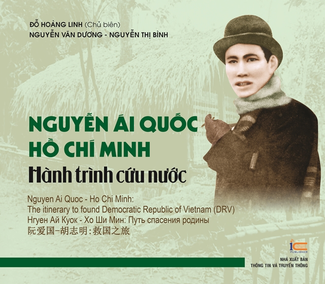 Photo book on Ho Chi Minh's journey for nation salvation published in 4 languages Books about President Ho Chi Minh arouse attention from foreign readers