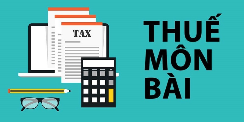 Thủ tục kê khai thuế môn bài mới nhất năm 2020 thu tuc ke khai thue mon bai moi nhat nam 2020
