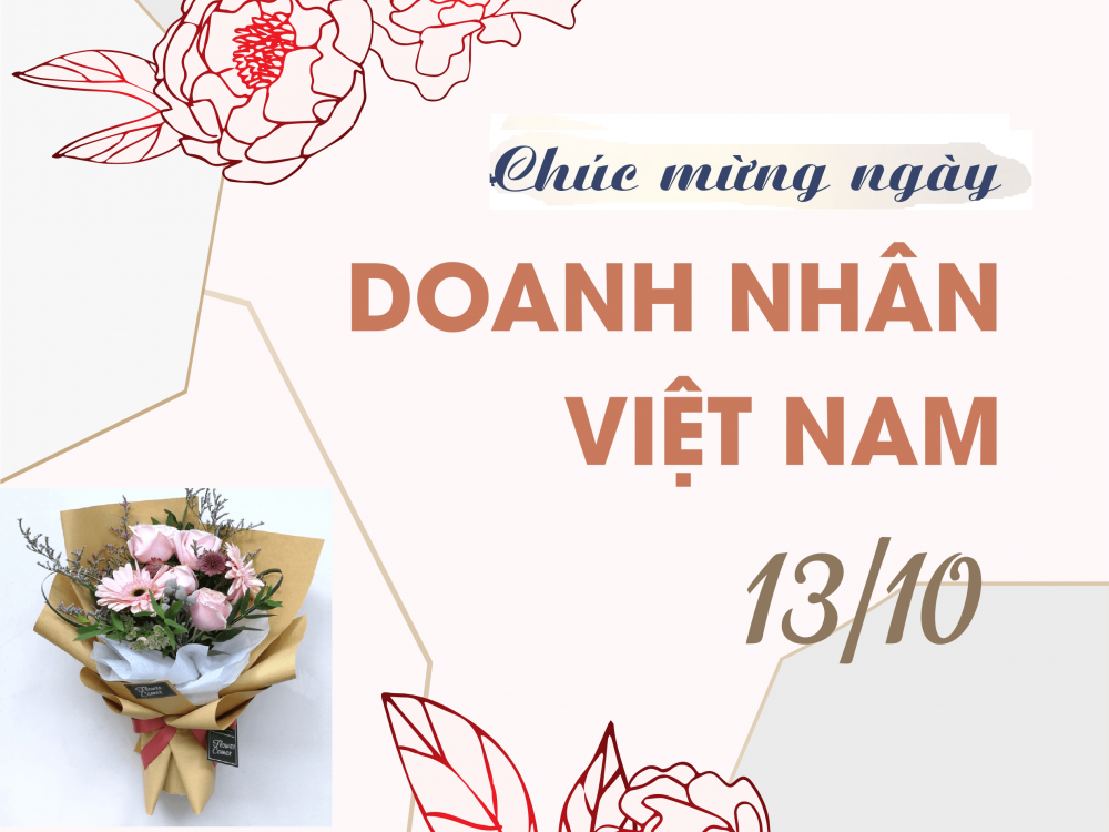 Những lời chúc ý nghĩa nhất ngày Doanh nhân Việt Nam 13/10 Những lời chúc ý nghĩa nhất ngày Doanh nhân Việt Nam 13/10