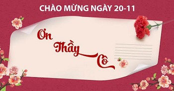 Lời chúc ngày Nhà Giáo Việt Nam 20/11 ý nghĩa cho thầy giáo​​​​​​​