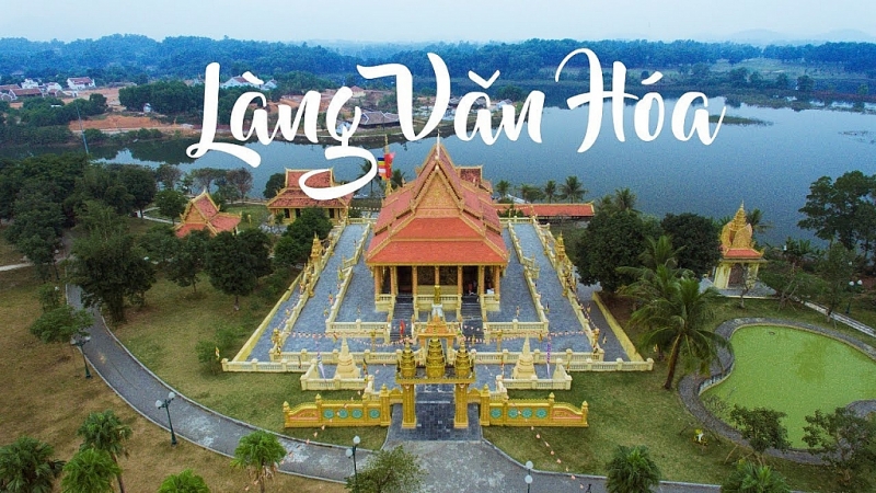 ស្វែងយល់អំពីភូមិវប្បធម៌ទេសចរណ៍បណ្ដាជនជាតិវៀតណាម ស្វែងយល់អំពីភូមិវប្បធម៌ទេសចរណ៍បណ្ដាជនជាតិវៀតណាម