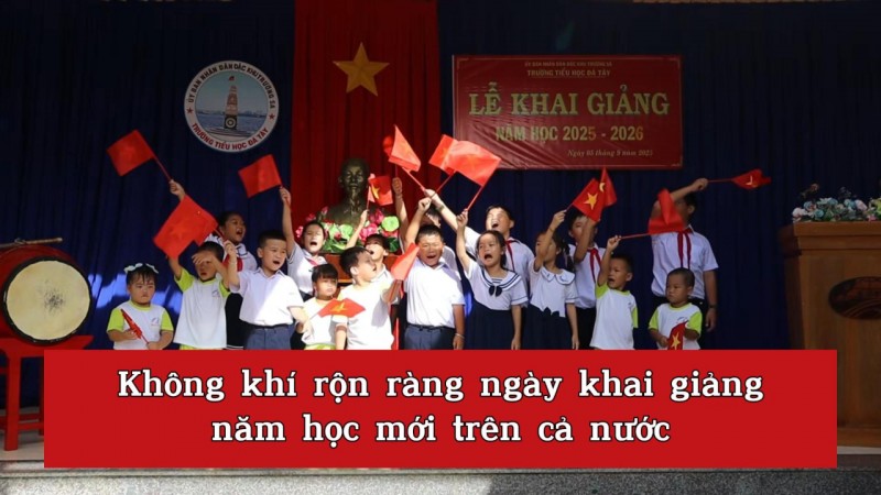 Không khí rộn ràng ngày khai giảng năm học mới trên cả nước