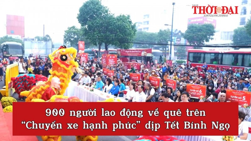 900 người lao động về quê trên “Chuyến xe hạnh phúc” dịp Tết Bính Ngọ